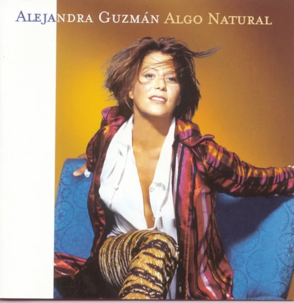 Algo Natural — Alejandra Guzmán