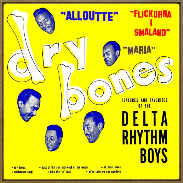 Allouette — The Delta Rhythm Boys