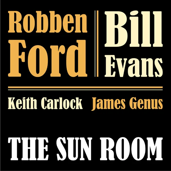 Catch a Ride — Robben Ford & Bill Evans