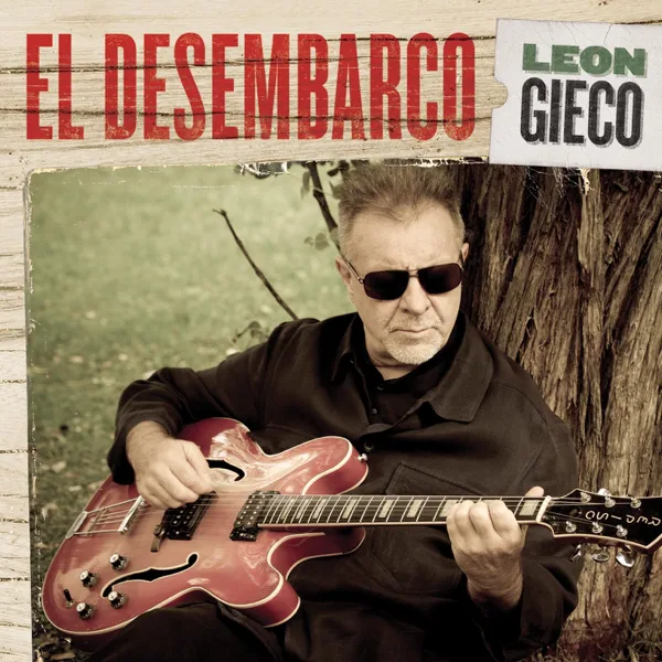 El Desembarco — León Gieco