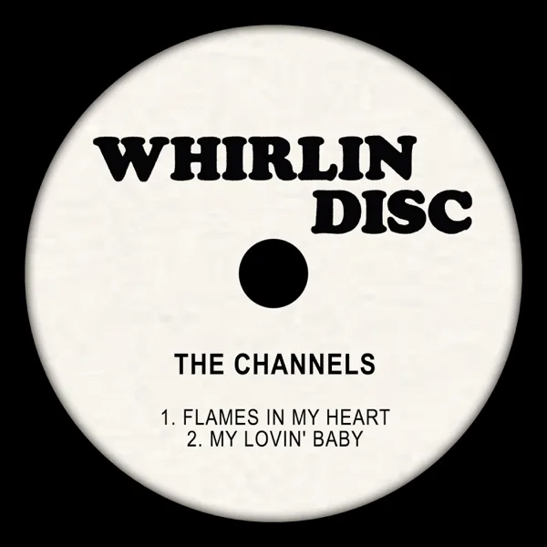 Flames in My Heart — The Channels
