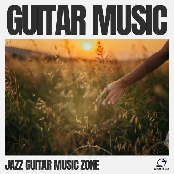 Gentle Graces — Jazz Guitar Music Zone
