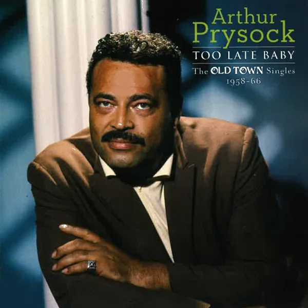 I Just Want to Make Love to You — Arthur Prysock