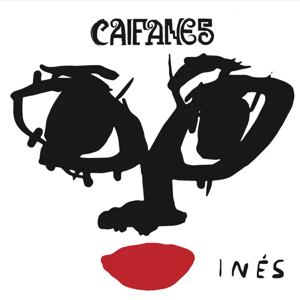 Inés — Caifanes