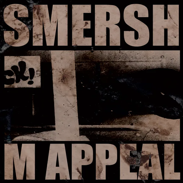 M Appeal (Parrish Smith Remix) — SMERSH