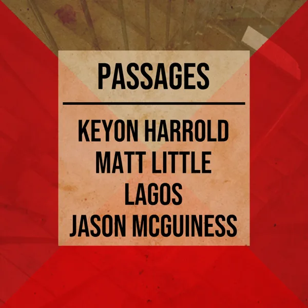 Passages (feat. Matthew Little) — Jason McGuiness & Keyon Harrold