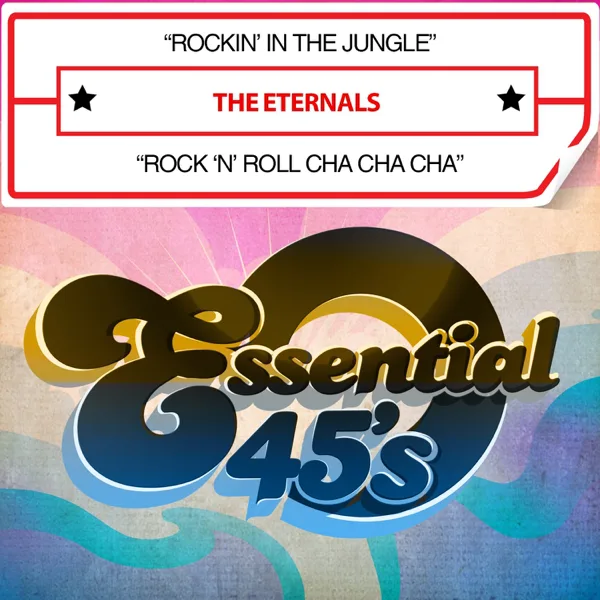 Rockin' In the Jungle — The Eternals
