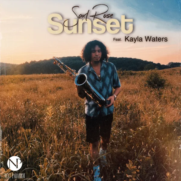Sunset (feat. Kayla Waters) — Saxl Rose