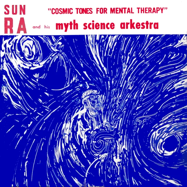 Voice of Space — Sun Ra & His Myth Science Arkestra