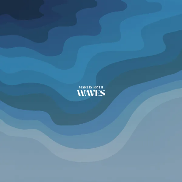 Waves — Martin Roth